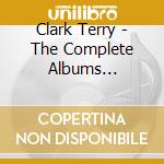 Clark Terry - The Complete Albums Collection: 1961 - 1963 (4 Cd) cd musicale di Clark Terry