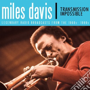 Miles Davis - Transmission Impossible (3 Cd) cd musicale di Miles Davis