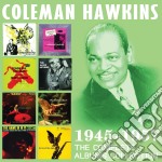 Coleman Hawkins - The Complete Albums Collection: 1945-1957 (4 Cd)