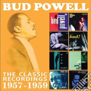 Bud Powell - The Classic Recordings 1957 - 1959 (4 Cd) cd musicale di Bud Powell