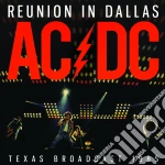 Ac/Dc - Reunion In Dallas cd