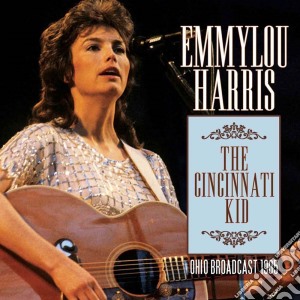 Emmylou Harris - The Cincinnati Kid cd musicale di Emmylou Harris