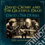 David Crosby & The Grateful Dead - David & The Dorks. 1970 Matrix Broadcast