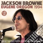Jackson Browne - Eugene Oregon 1994 (2 Cd)
