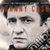 Johnny Cash - The Broadcast Archive (3 Cd) cd