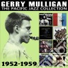 Gerry Mulligan - The Pacific Jazz Collection (4 Cd) cd