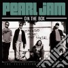 Pearl Jam - On The Box cd