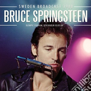 Bruce Springsteen - Sweden Broadcast 1988 cd musicale di Bruce Springsteen