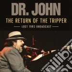 Dr. John - The Return Of The Tripper cd