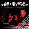 Bob Seger & The Silver Bullet Band - Christmas In Connecticut cd