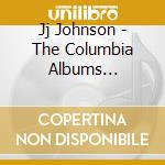 Jj Johnson - The Columbia Albums Collection 1956-1961 (4 Cd) cd musicale di Jj Johnson