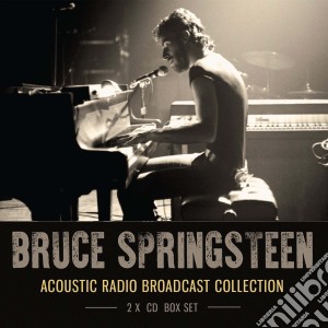 Bruce Springsteen - Acoustic Radio Broadcast Collection (2 Cd) cd musicale di Bruce Springsteen