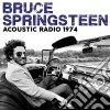 Bruce Springsteen - Acoustic Radio 1974 cd