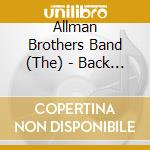 Allman Brothers Band (The) - Back On The Road cd musicale di Allman Brothers Band (The)