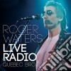 Roger Waters - Live Radio Quebec Broadcast 1987 cd