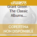 Grant Green - The Classic Albums Collection (4 Cd) cd