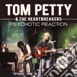 Tom Petty & The Heartbreakers - Psychotic Reaction