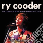 Ry Cooder - The Complete Bottom Line Broadcast 1974