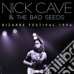 Nick Cave & The Bad Seeds - Bizarre Festival 1996