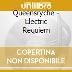 Queensryche - Electric Requiem cd