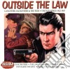 Outside The Law cd