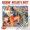 Kicking Hitler's Butt / Various cd