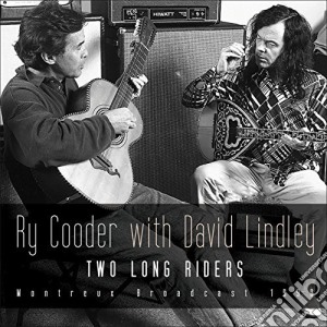 Ry Cooder With David Lindley - Two Long Riders cd musicale di Ry Cooder With David Lindley