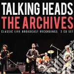 Talking Heads - The Archives (3 Cd) cd