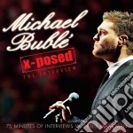 Michael Buble' - X-posed cd