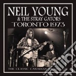 Neil Young & The Stray Gators - Toronto 1970