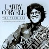 Larry Coryell - The Archives (3 Cd) cd musicale di Larry Coryell