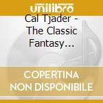 Cal Tjader - The Classic Fantasy Collection: 1953-1962 (4 Cd) cd musicale di Cal Tjader