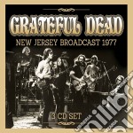 Grateful Dead (The) - New Jersey Broadcast 1977 (3 Cd)
