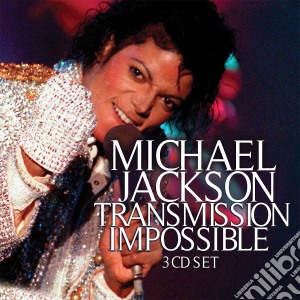 Michael Jackson - Transmission Impossible (3 Cd) cd musicale di Michael Jackson
