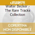 Walter Becker - The Rare Tracks Collection cd