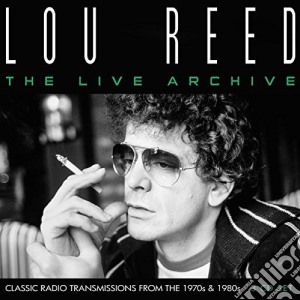 Lou Reed - The Live Archive (3 Cd) cd musicale di Lou Reed
