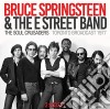 Bruce Springsteen - The Soul Crusaders (2 Cd) cd musicale di Bruce Springsteen