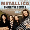 Metallica - Under The Covers cd