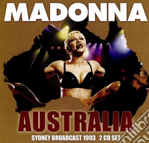 Madonna - Australia (2 Cd) cd musicale di Madonna