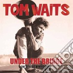 Tom Waits - Under The Bridge