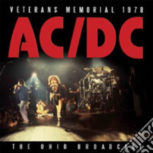 Ac/Dc - Veterans Memorial 1978 cd musicale di Ac/Dc