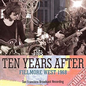 Ten Years After - Fillmore West 1968 cd musicale di Ten Years After