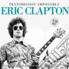 Eric Clapton - Transmission Impossible (3 Cd) cd