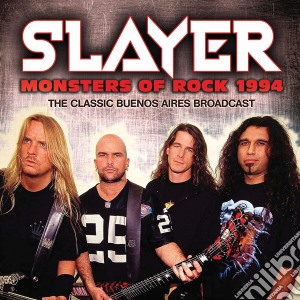 Slayer - Monsters Of Rock 1994 cd musicale di Slayer