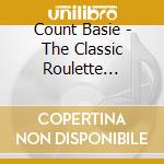 Count Basie - The Classic Roulette Collection 1958-1959 (4 Cd) cd