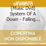 (Music Dvd) System Of A Down - Falling Between The Cracks cd musicale