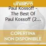 Paul Kossoff - The Best Of Paul Kossoff (2 Cd) cd