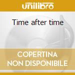Time after time cd musicale di Cross Double