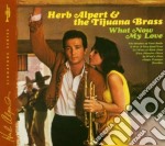 Herb Alpert & The Tijuana Brass - Whats New My Love