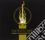Von Thronstahl - Sacrificare cd
